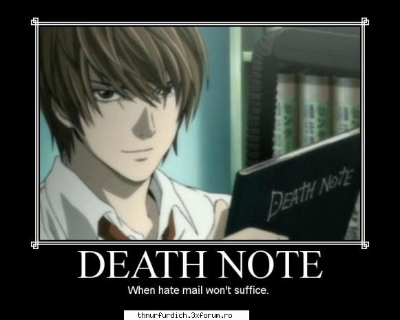 adoooor :nebun:  :nebun:  :nebun: 

e unul din preffy mele death note ^^